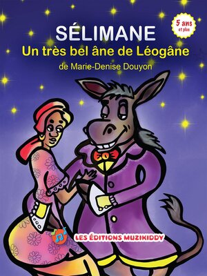 cover image of Sélimane, Un très bel âne de Léogane(French Edition)